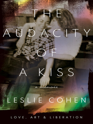 cover image of The Audacity of a Kiss